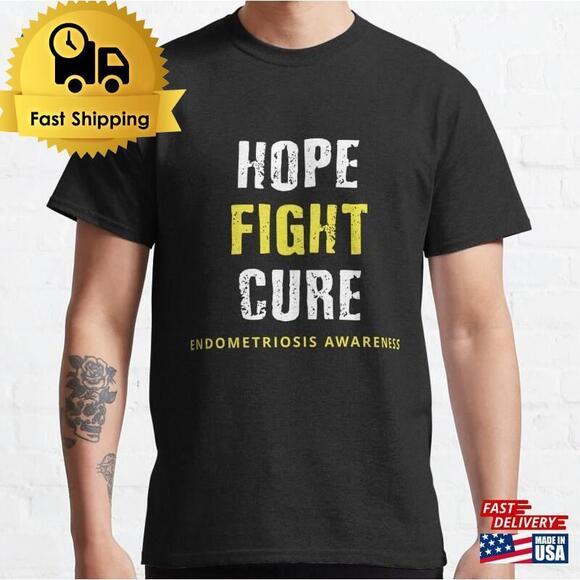 Other - Hope Fight Cure Endometriosis Awareness Endo Classic T-Shirt